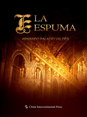 cover image of La Espuma（浮华）